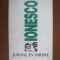 Jurnal in farame - Eugene Ionesco