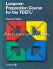 Longman Preparation Course For The Toefl - Deborah Phillips