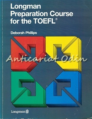 Longman Preparation Course For The Toefl - Deborah Phillips foto