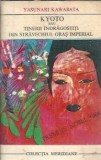 Cumpara ieftin Kyoto sau tinerii indragostiti din stravechiul oras imperial - Yasunari Kawabata