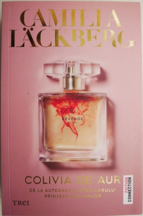 Colivia de aur &ndash; Camilla Lackberg