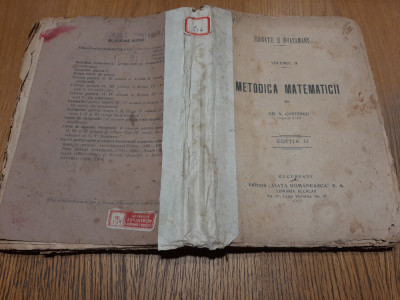METODICA MATEMATICII - Vol.II - Gh. N. Costescu - Viata Romaneasca, 1920, 542 p. foto