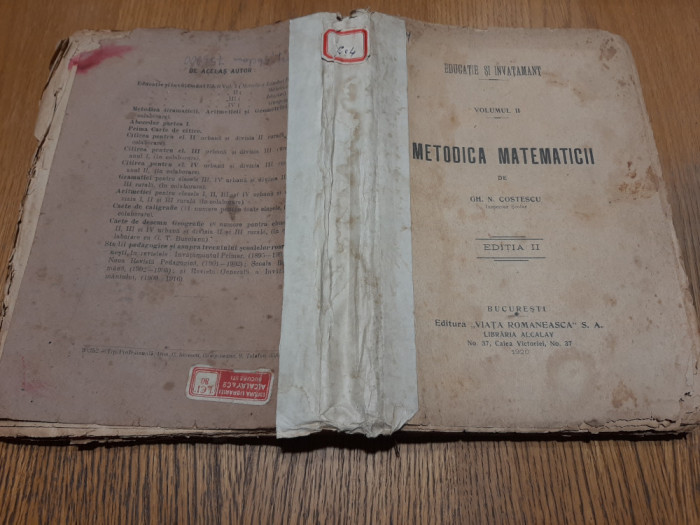 METODICA MATEMATICII - Vol.II - Gh. N. Costescu - Viata Romaneasca, 1920, 542 p.