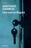 Una Casa En Bogot