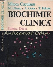 Biochimie Clinica II - Mircea Cucuianu, N. Olinic, A. Goia, T. F