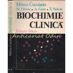 Biochimie Clinica II - Mircea Cucuianu, N. Olinic, A. Goia, T. F