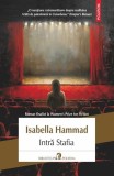 Intră Stafia - Paperback brosat - Isabella Hammad - Polirom