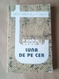 Lucia Verona; H. Salem - Teatru. Luna de pe cer (comedii; 1985)