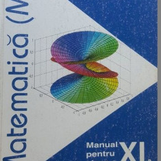 Matematica M1. Manual clasa a XI-a- St.Mirica, I.Draghicescu, I.P.Iambor, M.Chiraleu