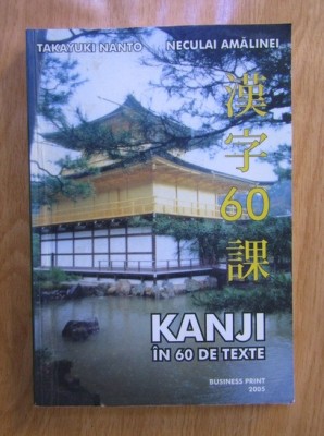 Neculai Amalinei - Kanji in 60 de texte foto