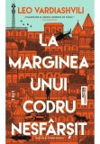 La marginea unui codru nesfarsit - Leo Vardiashvili - Trei