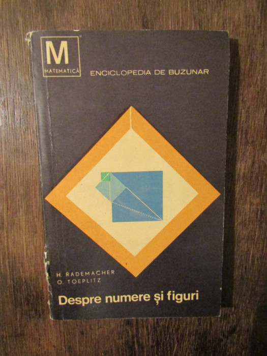 Despre numere și figuri - H. Rademacher, O. Toeplitz