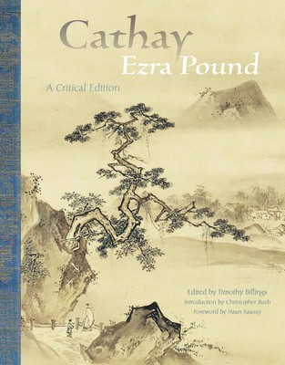 Cathay: A Critical Edition foto