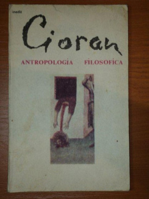 ANTROPOLOGIA FILOSOFICA de EMIL CIORAN,1991 foto