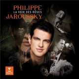 La Voix des Reves | Philippe Jaroussky, Clasica