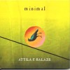 Minimal - Bal&aacute;zs F. Attila