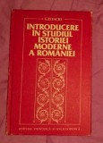 Introducere in studiul istoriei moderne a Romaniei / G. D. Iscru