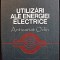 Utilizari Ale Energiei Electrice - Dan Comsa