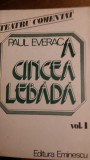 A cincea lebada vol. 1-2 Paul Everac 1982