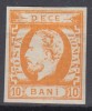 ROMANIA 1871 LP 31 REGELE CAROL I CU BARBA 10 BANI PORTOCALIU GUMA ORIGINALA SARNIERA, Stampilat