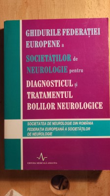 Diagnosticul si tratamentul bolilor neurologice ,ghiduri europene / 01209 foto