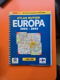 Atlas rutier Europa 2002 - 2003 - Institutul Geografic DeAgostini