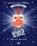 Cumpara ieftin Intors pe dos II. Somn usor, Anxietate! Volumul 8. Disney. Biblioteca magica. Editie de colectie