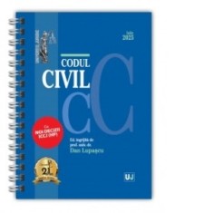 Codul civil. Editie spiralata, tiparita pe hartie alba (Iulie 2025) - Dan Lupascu