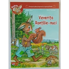 VEVERITA RONTAIE - NUCI , ilustratii de PIERRE COURONNE , text de JEANNE HIVER , 2008