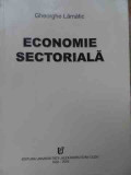 Economie Sectoriala - Gheorghe Lamatic ,522505