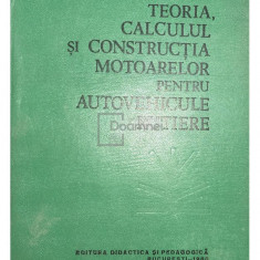 Berthold Grunwald - Teoria, calculul și construcția motoarelor pentru autovehicule rutiere (editia 1980)