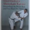 INTERMEDIATE SHOTOKAN KARATE , UNRAVELLING THE BROWN BELT AND FIRST BLACK BELT KATA by ASHLEY CROFT , 2009