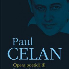 Opera poetica Vol.1 - Paul Celan