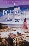 Poldark. Warleggan - 2016 - Winston Graham (XD217)