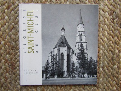 L&amp;#039;EGLISE SAINT-MICHEL DE CLUJ DE VIORICA MARICA, BISERICA SFANTUL MIHAIL foto