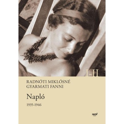 Napl&amp;oacute; 1935-1946 I-II. - Radn&amp;oacute;ti Mikl&amp;oacute;sn&amp;eacute; Gyarmati Fanni foto
