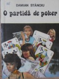 O PARTIDA DE POKER-DAMIAN STANOIU-218859