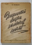 INSEMNARI DESPRE SERVICIUL SECRET , DIN ISTORIA SPIONAJULUI de R. ROWEN , 1952