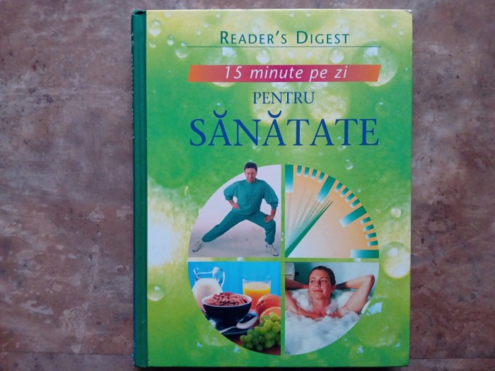 15 MINUTE PE ZI PENTRU SANATATE