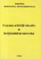 Programa activitatii educative in invatamantul preuniversitar foto