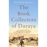 The Book Collectors of Daraya - Delphine Minoui, 2020