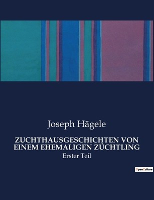 Zuchthausgeschichten Von Einem Ehemaligen Z foto