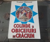 RARA,Colinde si obiceiuri de Craciun - Traian Herseni,634 pagini,1997,colectie