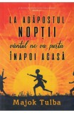 La adapostul noptii vantul ne va purta inapoi acasa, Epica