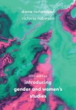 Introducing Gender and Women&#039;s Studies | Diane Richardson, Ashley Victoria Robinson, 2020