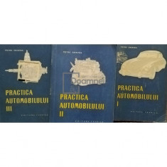 Petre Cristea - Practica automobilului, 3 vol. (editia 1956)