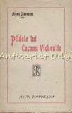 Cumpara ieftin Pildele Lui Cuconu Vichentie - Mihail Sadoveanu (1922, Editura Viata Romaneasca, Roman)