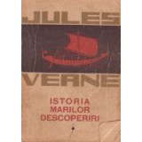 Istoria marilor descoperiri, Volumele I si II
