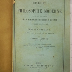 Filosofia moderna Histoire de la Philosophie moderne, 1-2 1876 Fernand Papillon