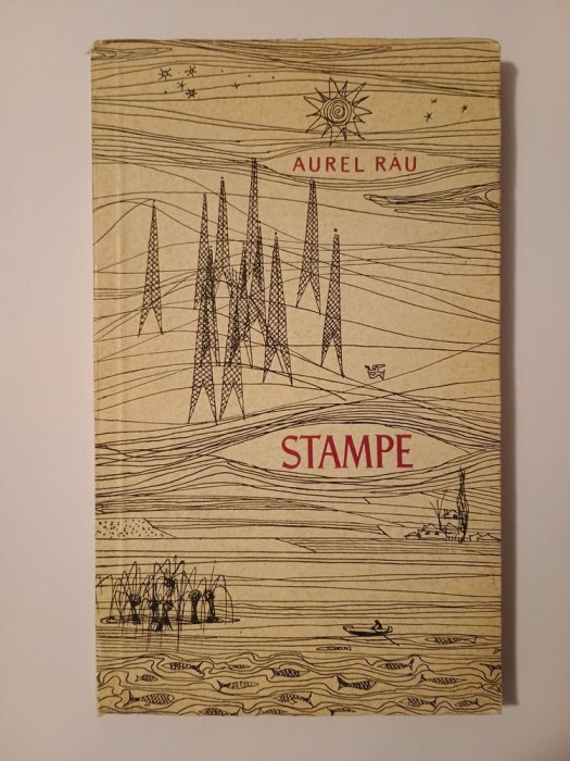 Aurel Rău - Stampe (ilustrații de A. Stoicescu)